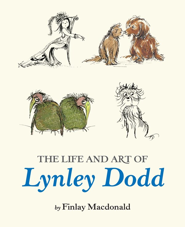 The Life and Art of Lynley Dodd cover