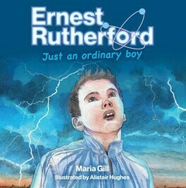 Ernest Rutherford - Just an ordinary boy