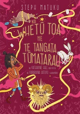Ko Whetū Toa me Te Tangata Tūmatarau cover