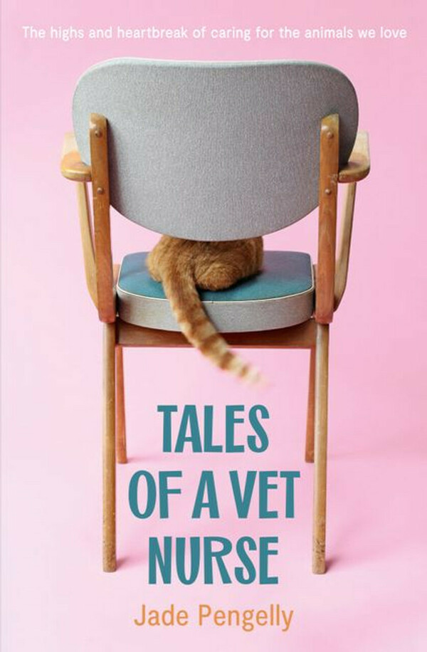 Tales Of A Vet Nurse cover