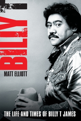 Billy T: The Life and Times of Billy T. James