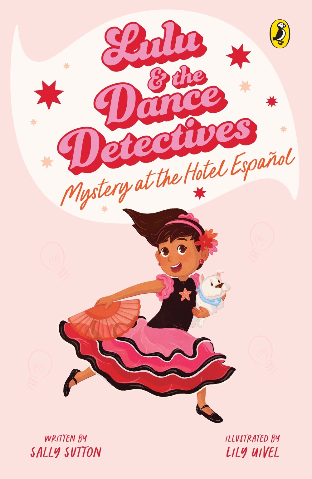 Lulu & the Dance Detectives: Mystery at the Hotel Español