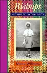 Bishops: My Turbulent Colonial Youth