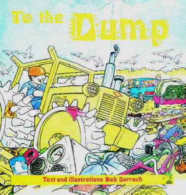 To the Dump