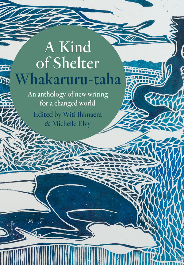 A Kind of Shelter (Whakaruru-taha) cover