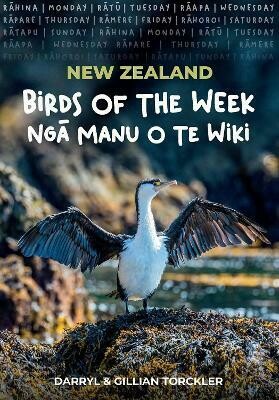 New Zealand Birds of the Week: Ngā Manu o te Wiki cover