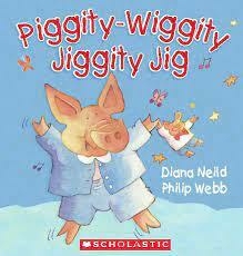 Piggity-Wiggity Jiggity Jig