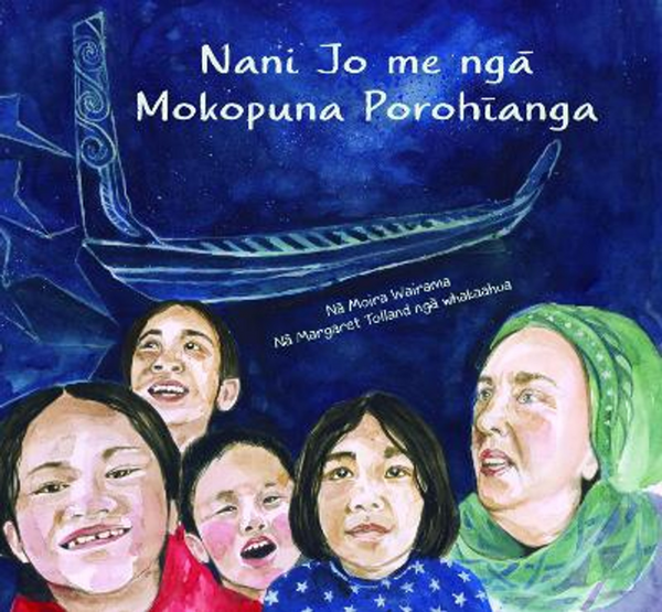 Nani Jo me ngā Mokopuna Porohīanga cover