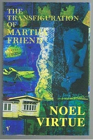 The Transfiguration of Martha Friend