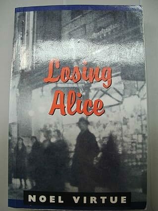 Losing Alice