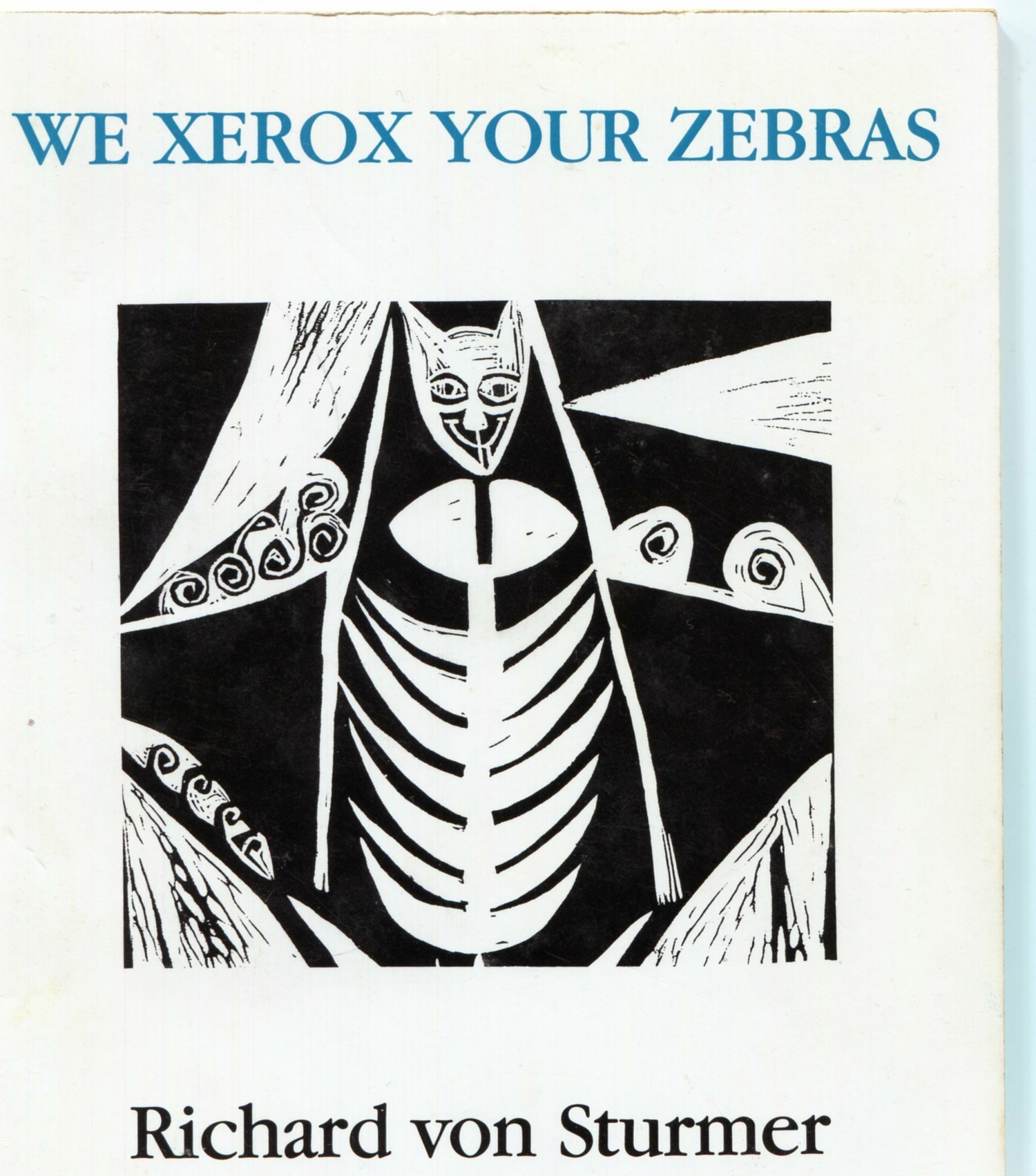 We Xerox Our Zebras