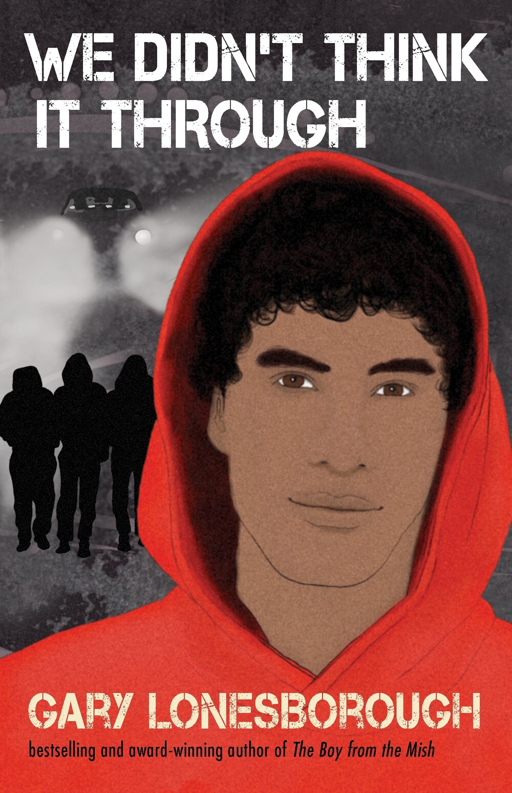 We Didn’t Think It Through