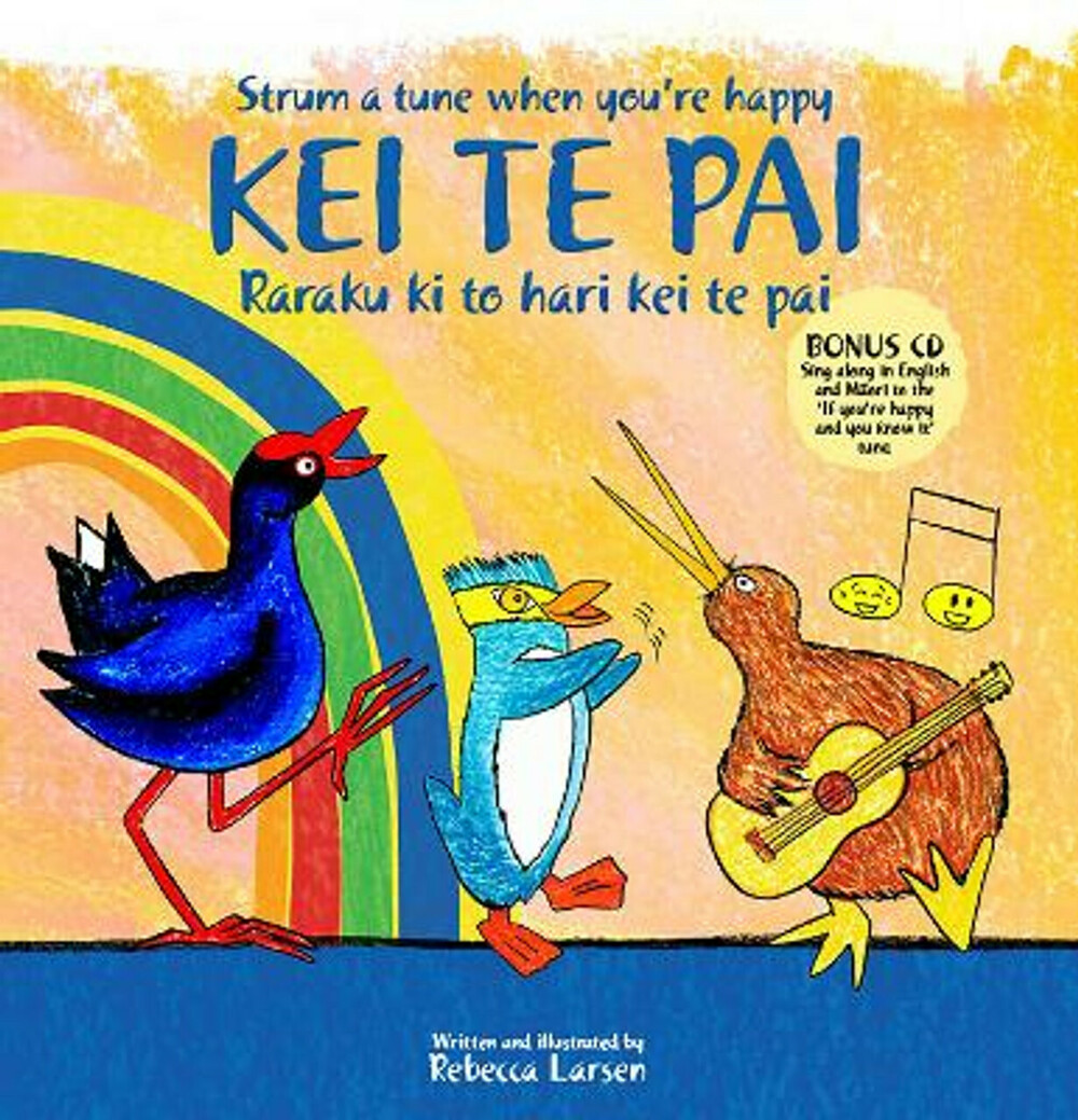 Strum a Tune when you’re Happy: Kei Te Pai