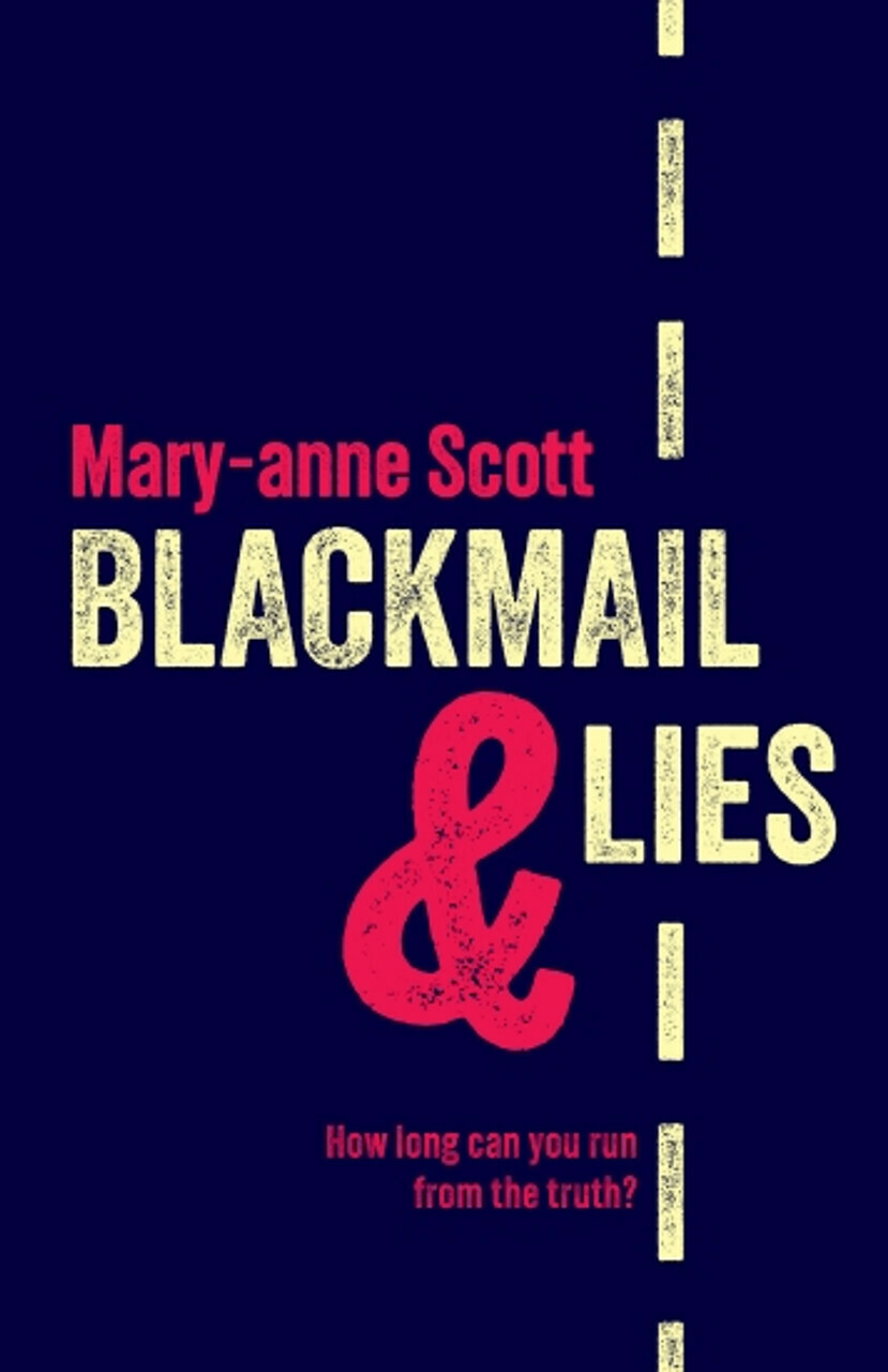 Blackmail & Lies