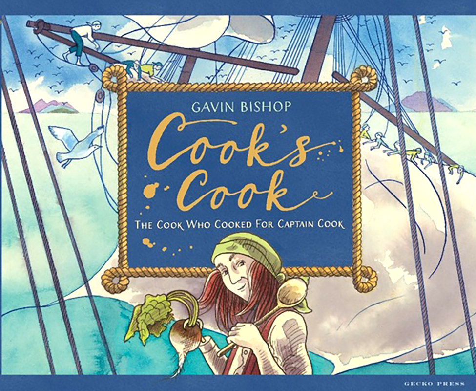 Cook's Cook: The Cook who Cooked for Captain Cook