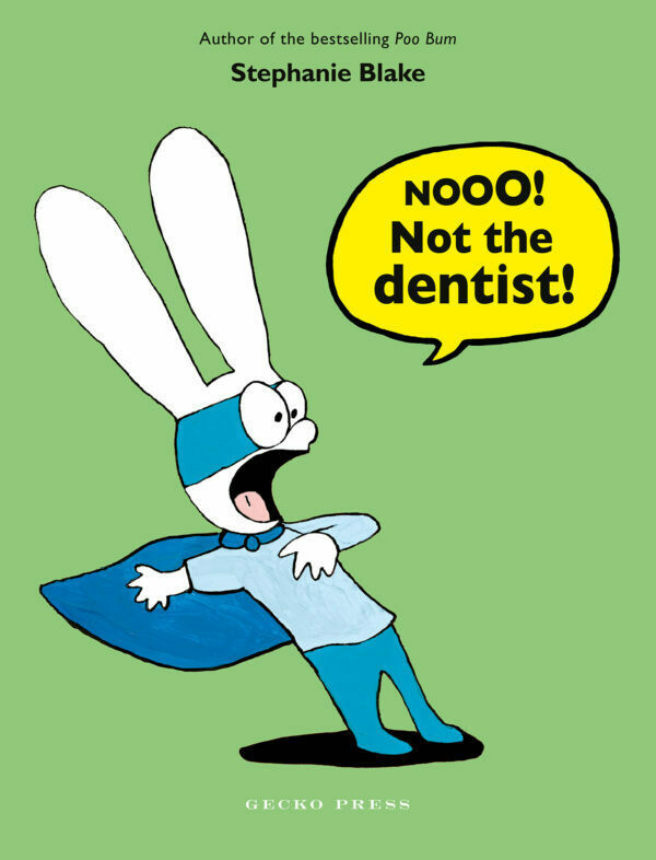 Nooo! Not the dentist! cover