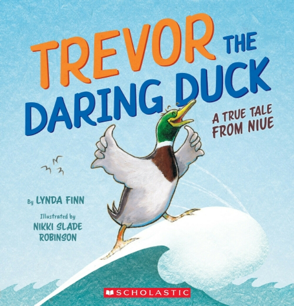 Trevor the Daring Duck, a true tale from Niue