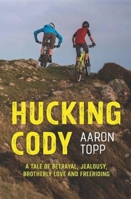 Hucking Cody