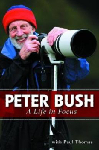 Peter Bush: A Life In Focus