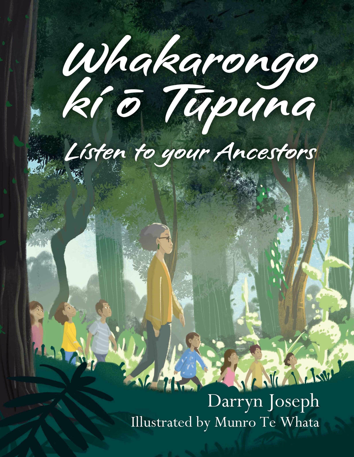 Whakarongo ki ō Tūpuna