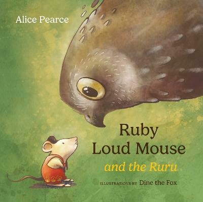 Ruby Loud Mouse and the Ruru cover