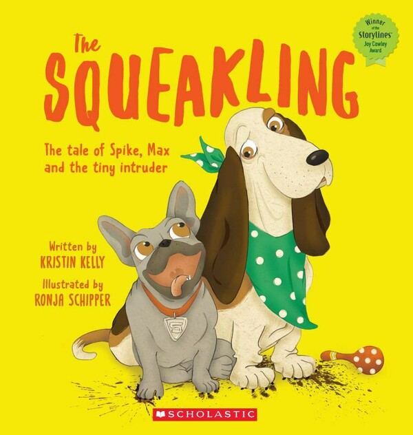 The Squeakling: The Tale of Spike, Max and the Tiny Intruder cover