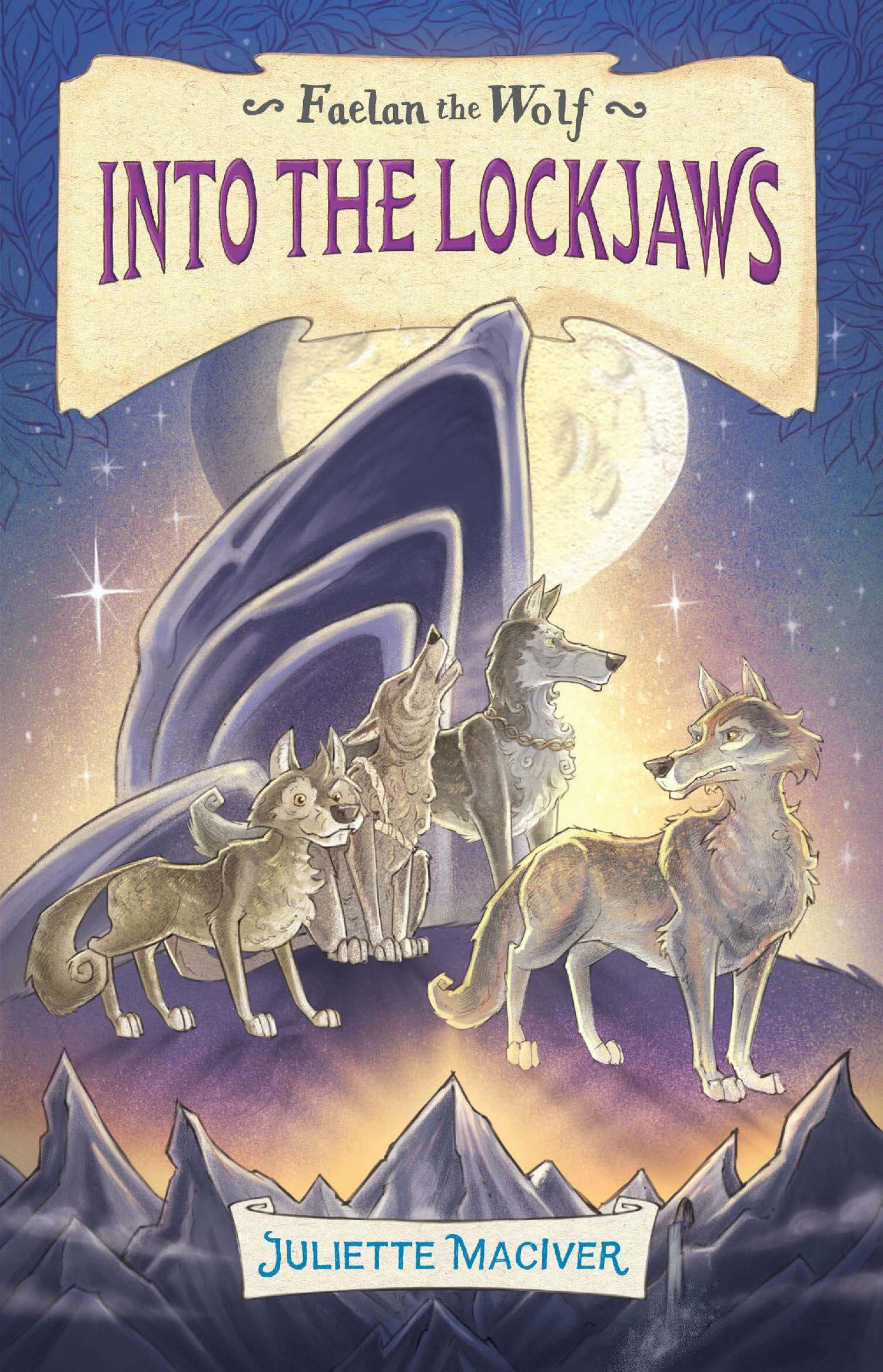 Faelan the Wolf: Into the Lockjaws