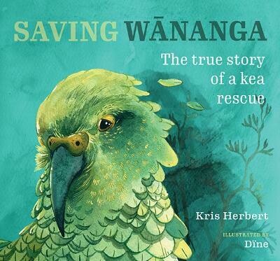 Saving Wānanga: The true story of a kea rescue cover