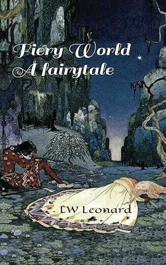 Fiery World: A Fairytale