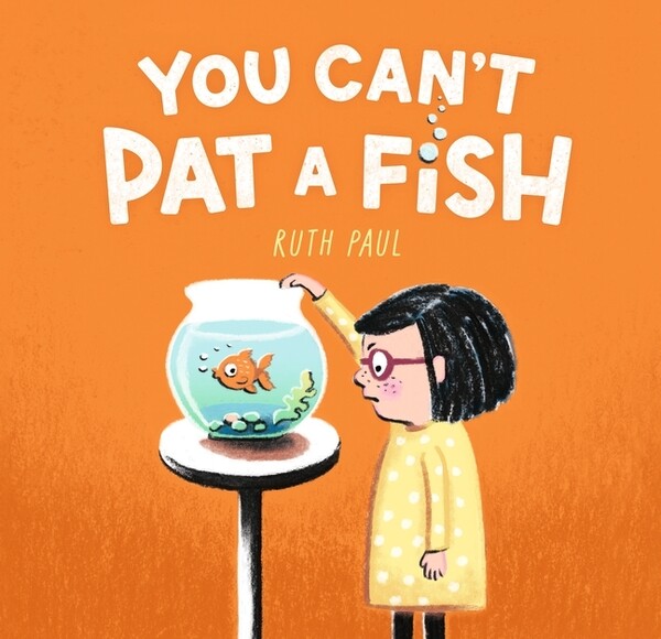 You Can't Pat a Fish cover