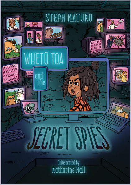 Whetū Toa and the Secret Spies cover