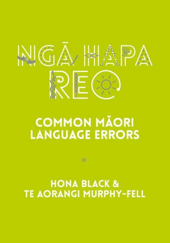 Nga Hapa Reo: Common Maori Language Errors
