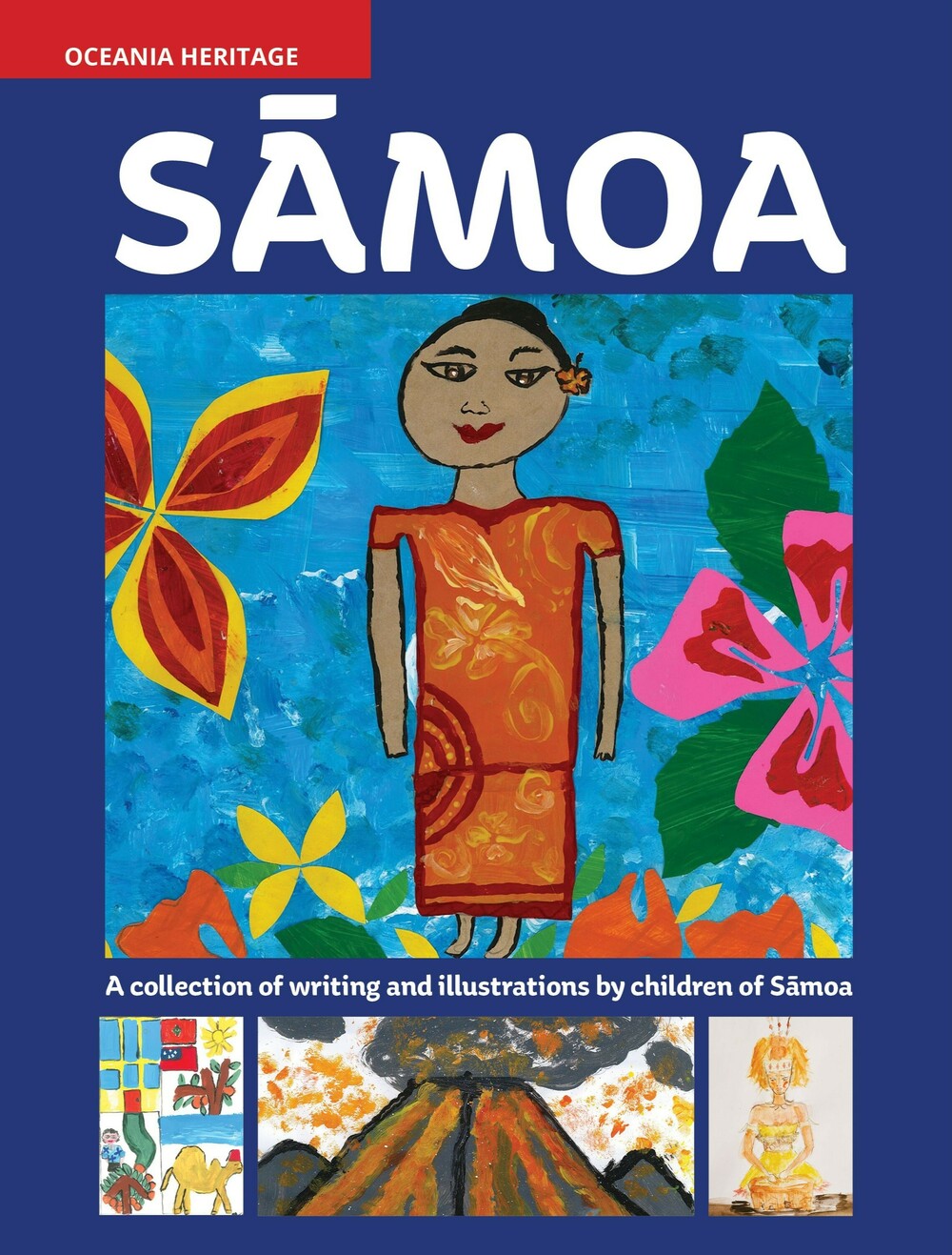 Sāmoa - A collection of writing and illustrations by children of Sāmoa