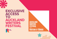 Exclusive access to Auckland Writers Festival tickets