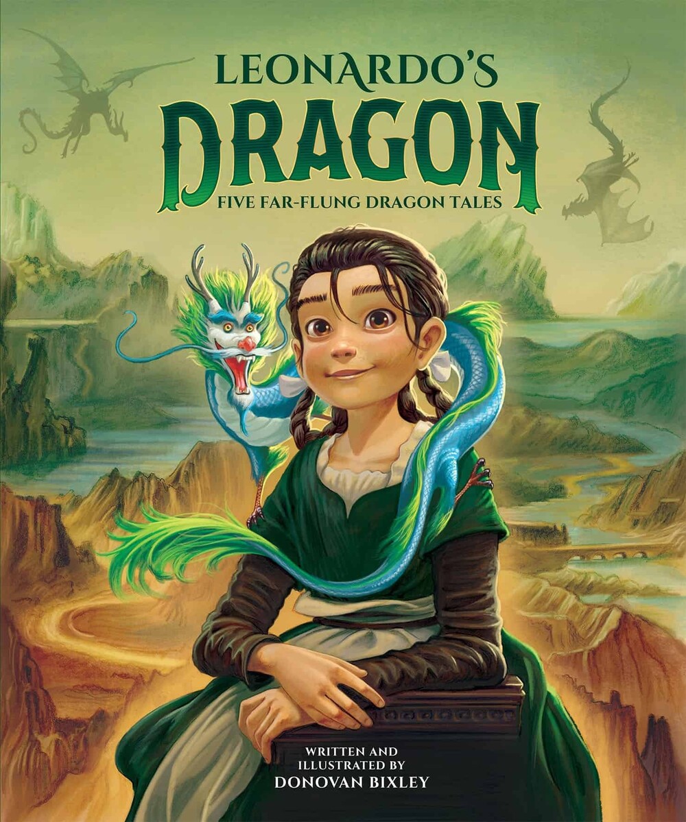 Leonardo's Dragon - Five Far-Flung Dragon Tales