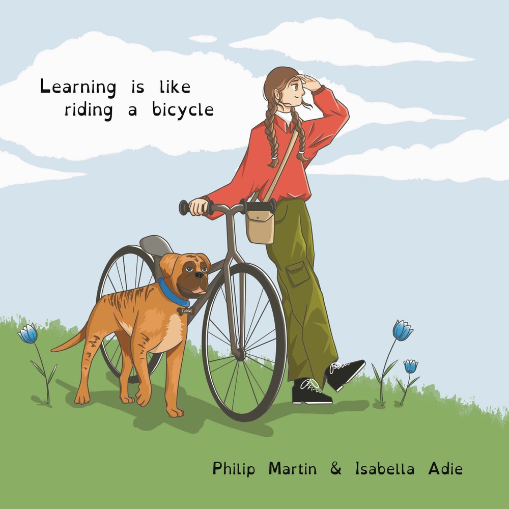 Learning Is Like Riding a Bicycle