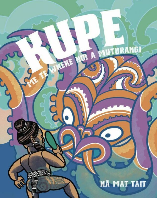 Kupe me te Wheke Nui a Muturangi cover
