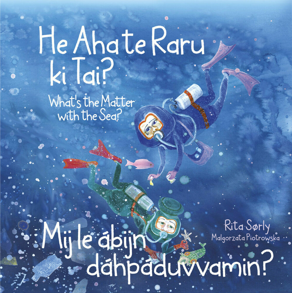 He Aha Te Raru Ki Tai? - Mij le Abijn Dahpaduvvamin? What's the Matter with the Sea?