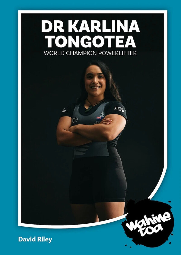 Dr Karlina Tongotea: World Champion Powerlifter cover