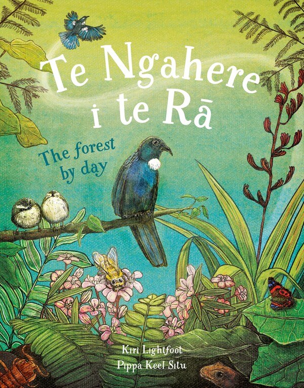 Te Ngahere i te Rā The Forest by Day cover